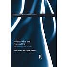 Johan Brosche, Daniel Rothbart: Violent Conflict and Peacebuilding