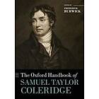 Frederick Burwick: The Oxford Handbook of Samuel Taylor Coleridge