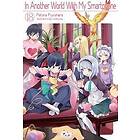 Patora Fuyuhara: In Another World With My Smartphone: Volume 18