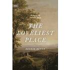 Dustin Benge: The Loveliest Place