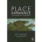 Jeff Malpas: Place and Experience