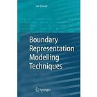 Ian Stroud: Boundary Representation Modelling Techniques