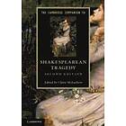 Claire McEachern: The Cambridge Companion to Shakespearean Tragedy