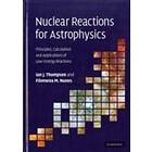 Ian J Thompson: Nuclear Reactions for Astrophysics