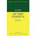 Livy: Livy: Ab urbe condita Book VI