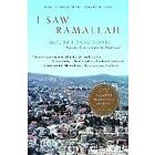 Mourid Barghouti: I Saw Ramallah