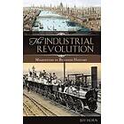 Jeff Horn: The Industrial Revolution