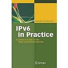 Benedikt Stockebrand: IPv6 in Practice