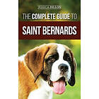 Jessica Dillon: The Complete Guide to Saint Bernards