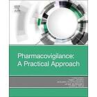 Thao Doan: Pharmacovigilance: A Practical Approach