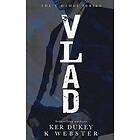 K Webster, Ker Dukey: Vlad (The V Games Series #1)