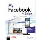 Michael R Miller: My Facebook for Seniors