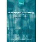 Ina Bornkessel-Schlesewsky: Processing Syntax and Morphology