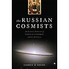 George M Young: The Russian Cosmists