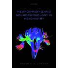 David Linden: Neuroimaging and Neurophysiology in Psychiatry