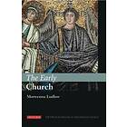 Morwenna Ludlow: The Early Church