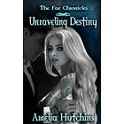 Amelia Hutchins: Unraveling Destiny