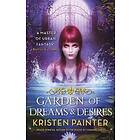 Kristen Painter: Garden of Dreams and Desires