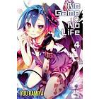 Yuu Kamiya: No Game Life, Vol. 4 (light novel)