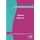 D Heyne: School Refusal