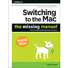 David Pogue: Switching to the Mac: The Missing Manual, Mavericks Edition