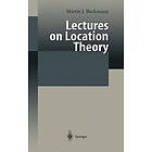 Martin F Bach: Lectures on Location Theory