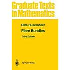 Dale Husemoeller: Fibre Bundles