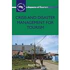Brent W Ritchie: Crisis and Disaster Management for Tourism