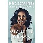 Michelle Obama: Becoming Meine Geschichte