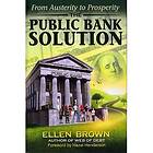 Ellen Hodgson Brown: The Public Bank Solution