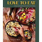 Nicole Keshishian Modic: Love to Eat: A Cookbook
