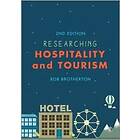 Bob Brotherton: Researching Hospitality and Tourism