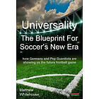 Matthew Whitehouse: Universality the Blueprint for Soccer's New Era