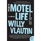 Willy Vlautin: The Motel Life