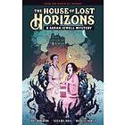 Mike Mignola: The House Of Lost Horizons: A Sarah Jewell Mystery