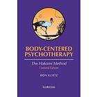 Ron Kurtz: Body-centered Psychotherapy