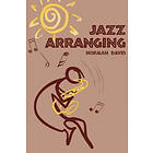 Norman David: Jazz Arranging