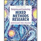 John W Creswell: Designing and Conducting Mixed Methods Research