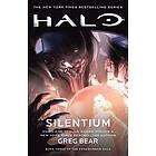 Greg Bear: Halo: Silentium: Book Three of the Forerunner Saga
