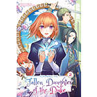 Saki Ichibu: Formerly, the Fallen Daughter of Duke, Volume 2