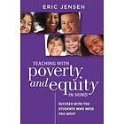 Eric Jensen: Teaching with Poverty and Equity in Mind