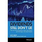 Kelley Wright: Dividends Still Don't Lie
