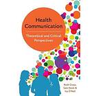 RM Cross: Health Communication Theoretical and Critical Perspectives