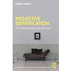 Robert Waska: Projective Identification