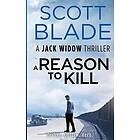 Scott Blade: A Reason to Kill