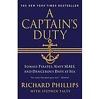 Richard Phillips: Captain's Duty