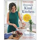 Dreena Burton: Dreena's Kind Kitchen