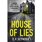 E V Seymour: House of Lies