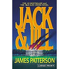 James Patterson: Jack & Jill