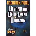 Frederik Pohl: Beyond the Blue Event Horizon